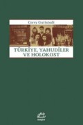 Cover-Bild zum Titel 'Türkiye, Yahudiler ve Holokost' von 'Corry Guttstadt'
