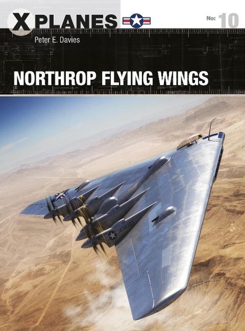 Northrop Flying Wings - Peter E. Davies