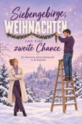 Cover-Bild zum Titel 'Siebengebirge, Weihnachten und eine zweite Chance' von 'Amelia Schmied'
