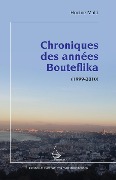 Cover-Bild zum Titel 'Chroniques des années Bouteflika' von 'Hocine Malti'