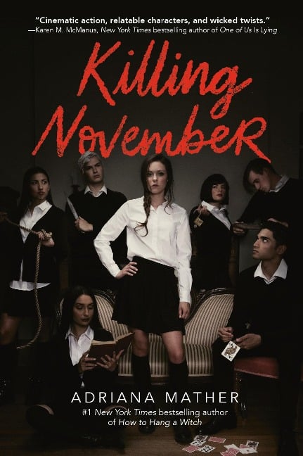 Killing November - Adriana Mather