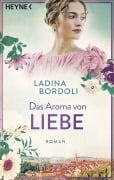 Cover-Bild zum Titel 'Das Aroma von Liebe' von 'Ladina Bordoli'