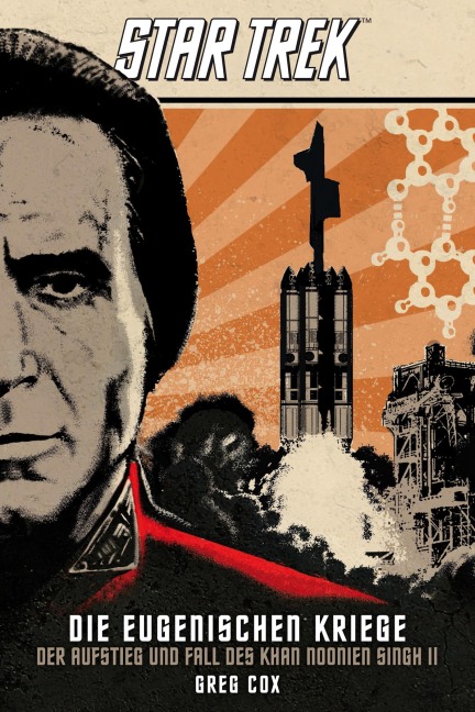 Star Trek - Die Eugenischen Kriege: Der Aufstieg und Fall des Khan Noonien Singh 2 - Greg Cox