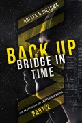 Cover-Bild zum Titel 'BACK-UP Bridge in Time' von 'Bert Holtes, Wop Sietsma'