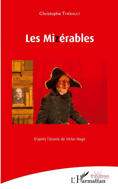 Les Mizérables - Christophe Thébault