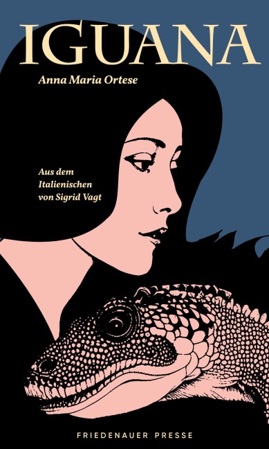 Iguana - Anna Maria Ortese