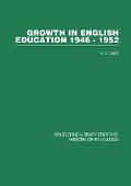 Cover-Bild zum Titel 'Growth in English Education' von 'H C Dent'
