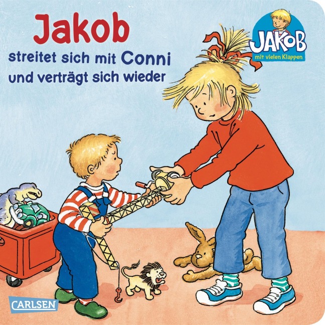 Jakob-Bücher: Jakob streitet sich mit Conni und verträgt sich wieder - Sandra Grimm