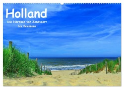 Holland - Die Nordsee von Zandvoort bis Breskens (Wandkalender 2026 DIN A2 quer), CALVENDO Monatskalender - Herbert Böck