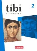Cover-Bild zum Titel 'tibi Band 2 - Allgemeine Ausgabe ab 2025 - Schulbuch mit digitalen Medien' von 'Zara Akbay, Melanie Schölzel, Dirk Weidmann, Stefanie Zimmermann, Merve Çoban'