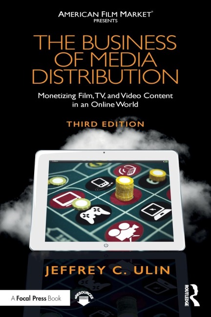 The Business of Media Distribution - Jeffrey C. Ulin