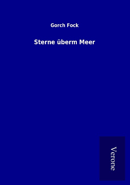 Sterne überm Meer - Gorch Fock