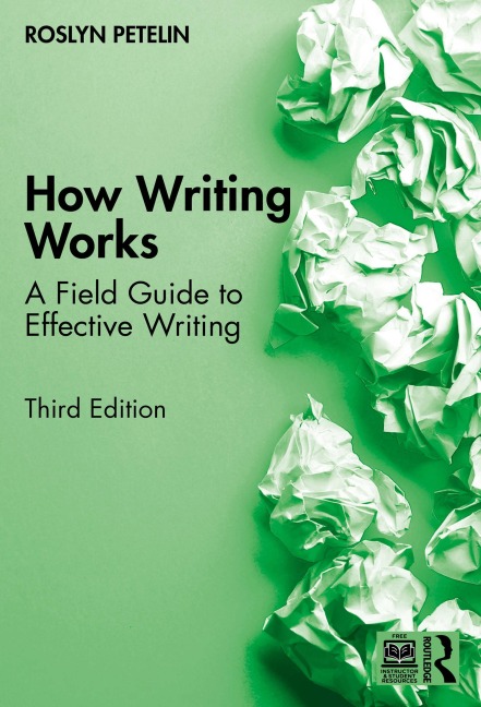 How Writing Works - Roslyn Petelin