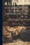 Cover-Bild zum Titel 'Verhandeling Op D'onacht Der Moederlyke Tael In De Nederlanden' von ''