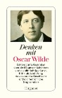  Denken mit Oscar Wilde