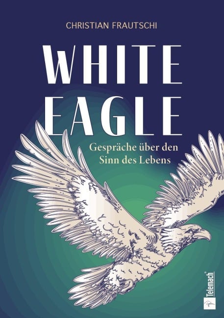 White Eagle - Christian Frautschi