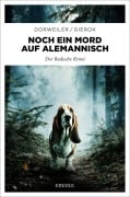 Cover-Bild zum Titel 'Noch ein Mord auf Alemannisch' von 'Ralf H. Dorweiler, Daniela Bianca Gierok'