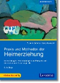 Cover-Bild zum Titel 'Praxis und Methoden der Heimerziehung' von 'Richard Günder, Katja Nowacki'