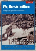 Cover-Bild zum Titel 'We, the six million: Euthanasieverbrechen im Regierungsbezirk Aachen' von ''