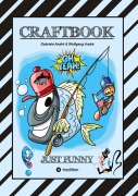 Cover-Bild zum Titel 'CRAFTBOOK - 100 SEITEN LUSTIGE AUSMALMOTIVE - ERHEITERNDES BASTELSPIEL - KNIFFLIG WITZIGE RÄTSEL UND AUFGABEN' von 'Wolfgang André, Gabriele André'