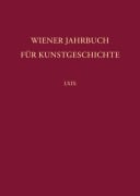 Cover-Bild zum Titel 'Wiener Jahrbuch für Kunstgeschichte Bd. LXIX' von ''