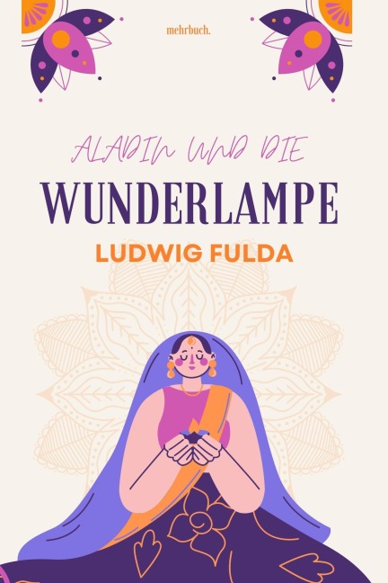 Aladin und die Wunderlampe - Ludwig Fulda
