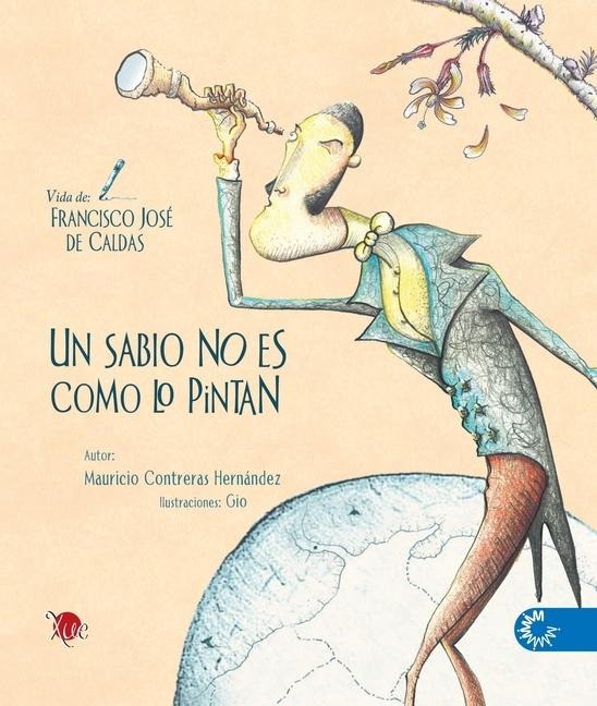 Un sabio no es como lo pintan - Mauricio Contreras Hernandez