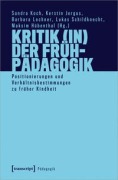 Cover-Bild zum Titel 'Kritik (in) der Frühpädagogik' von ''