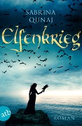 Cover-Bild zum Titel 'Elfenkrieg' von 'Sabrina Qunaj'