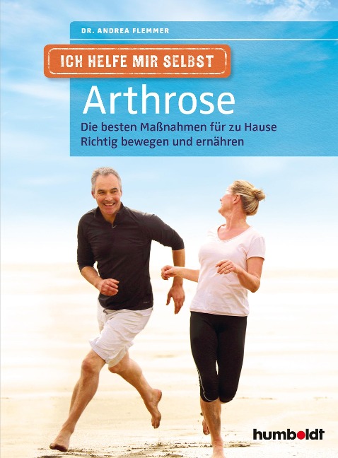 Ich helfe mir selbst - Arthrose - Andrea Flemmer
