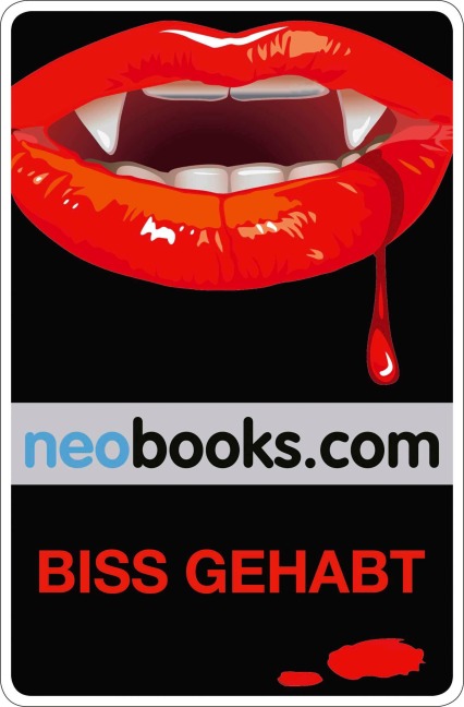 Biss gehabt - Maria M. Lacroix, Tonja Züllig, Nathan Jaeger