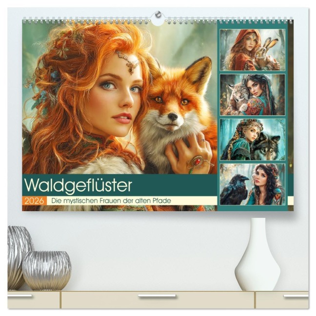 Waldgeflüster. Die mystischen Frauen der alten Pfade (hochwertiger Premium Wandkalender 2026 DIN A2 quer), Kunstdruck in Hochglanz - Rose Hurley