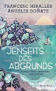 Cover-Bild zum Titel 'Jenseits des Abgrunds' von 'Francesc Miralles, Ángeles Doñate'