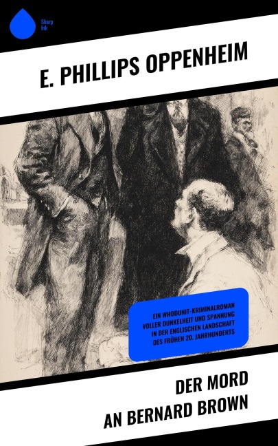 Der Mord an Bernard Brown - E. Phillips Oppenheim