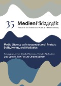 Media Literacy as Intergenerational Project: Skills, Norms, and Mediation - 