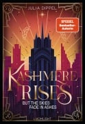 Cover-Bild zum Titel 'Velvet-Dilogie 2: Kashmere Rises, but the Skies fade in Ashes' von 'Julia Dippel'