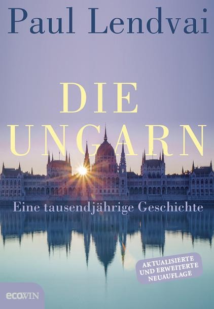 Die Ungarn - Paul Lendvai