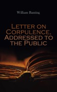 Cover-Bild zum Titel 'Letter on Corpulence, Addressed to the Public' von 'William Banting'