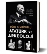 Cover-Bild zum Titel 'Atatürk ve Arkeoloji' von 'Töre Sivrioglu'