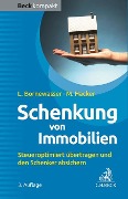 Cover-Bild zum Titel 'Schenkung von Immobilien' von 'Ludger Bornewasser, Manfred Hacker'