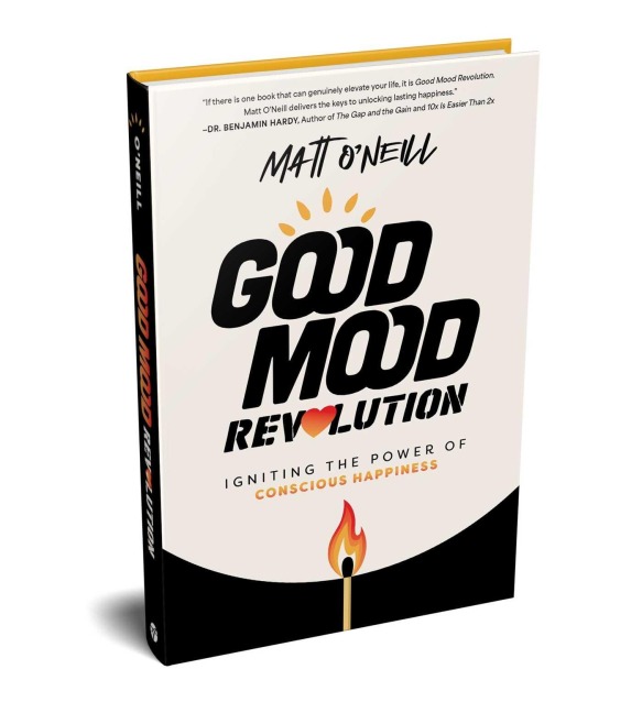 Good Mood Revolution - Matt O'Neill