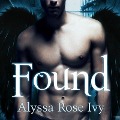 Cover-Bild zum Titel 'Found: Book Three of the Crescent Chronicles' von 'Alyssa Rose Ivy'
