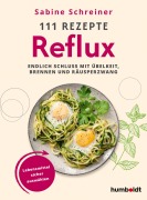 Cover-Bild zum Titel '111 Rezepte - Reflux' von 'Sabine Schreiner'