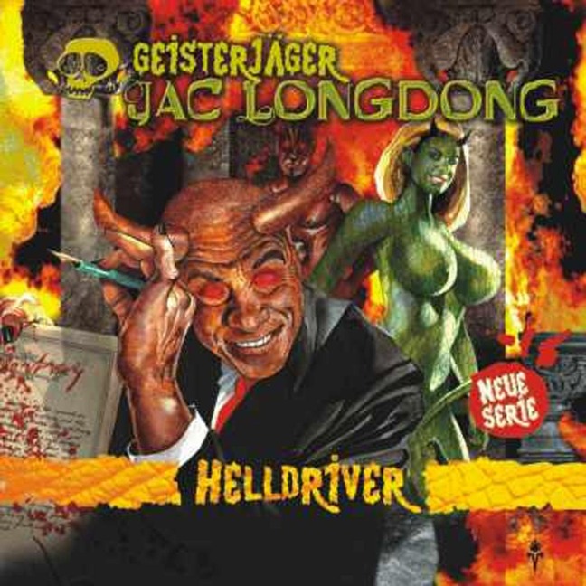 Geisterjäger Jac Longdong 02: Helldriver - Wolfgang Strauss
