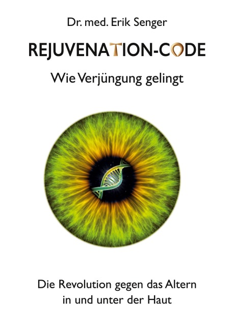 Rejuvenation-Code - Erik Senger