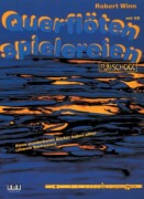 Cover-Bild zum Titel 'Querflötenspielereien' von 'Robert Winn'