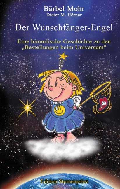 Der Wunschfänger-Engel - Bärbel Mohr