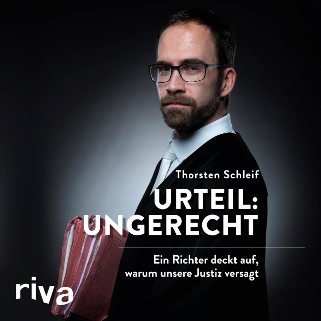 Urteil: ungerecht - Thorsten Schleif