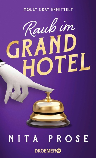 Raub im Grand Hotel - Nita Prose
