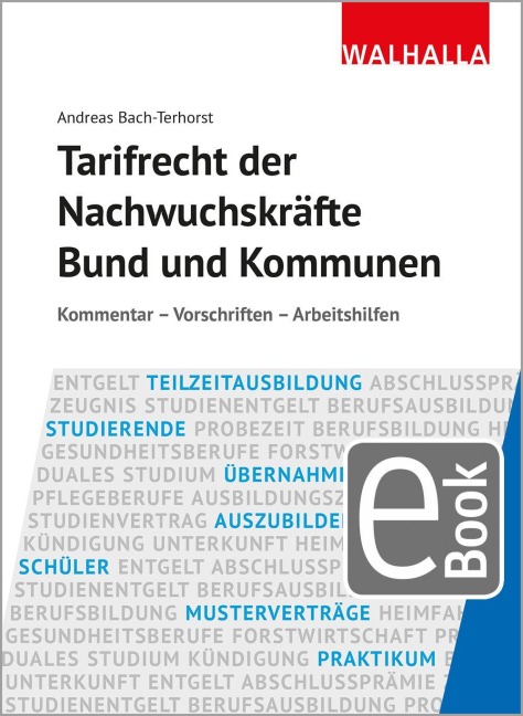 Tarifrecht der Nachwuchskräfte Bund und Kommunen - Andreas Bach-Terhorst